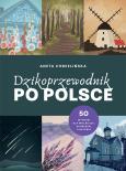 Okładka książki Dzikoprzewodnik po Polsce