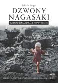Okładka książki Dzwony Nagasaki. Wspomnienia spisane po wybuchu