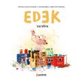 Edek Tom 5 Edek zarabia. Autor: Brunstrom Thomas, Christoffersen Thorbjorn. Dobreksiazki.pl Okładka książki Edek Tom 5 Edek zarabia