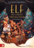 Okładka książki Elf do zadań specjalnych - uszkodzone