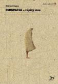 Okładka książki Emigracja - zapisy losu