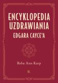 Okładka książki Encyklopedia uzdrawiania Edgara Cayce'a