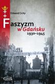 Okładka książki Faszyzm w Gdańsku 1930-1945