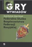 Okładka książki Federalna Służba Bezpieczeństwa Federacji Rosyjskiej wyd. 2