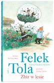 Okładka książki Felek i Tola. Zbir w lesie