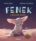 Okładka książki Fenek i wielka nuda
