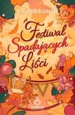 Okładka książki Festiwal Spadających Liści