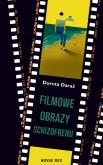 Okładka książki Filmowe obrazy schizofrenii