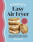 Fitwaffle’s Easy Air Fryer. Autor: Head Eloise. Dobreksiazki.pl Okładka książki Fitwaffle’s Easy Air Fryer