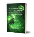 Okładka książki Fizjologiczne markery stanów psychicznych...