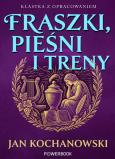 Okładka książki Fraszki, Pieśni i Treny. Klasyka z opracowaniem