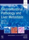 Okładka książki Gastrointestinal Pathology and Liver Metastasis . A Case-Based Approach to Diagnosis, 1st Edition
