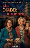 Okładka książki Gdzie diabeł nie może…