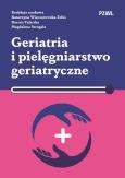 Okładka książki Geriatria i pielęgniarstwo geriatryczne