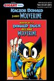 Okładka książki Gigant Poleca. Kaczor Donald jako Wolverine. Tom 4/2025