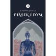 Okładka książki Głos ponad mrokiem T.1 Piasek i dym