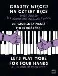 Okładka książki Grajmy więcej na cztery ręce + CD