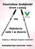 Okładka książki Gram z pasją na flażolecie solo i w duecie