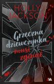 Okładka książki Grzeczna dziewczynka musi zginąć. Edycja limitowana