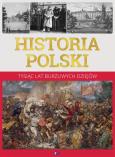 Okładka książki Historia Polski. Tysiąc lat burzliwych dziejów