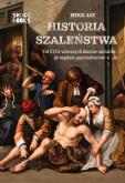 Okładka książki Historia szaleństwa