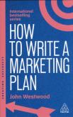 Okładka książki How to write a marketing plan. Define your strategy, Plan effectively and reach your marketing goals wer. angielska