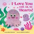 Okładka książki I Love You with All My Hearts!