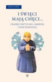 Opakowanie I święci mają chęci... Fraszki, przytyczki, limeryki i inne wierszyki
