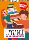 Okładka książki Idę do szkoły. Czytanie ze zrozumieniem. Klasa 2