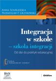 Okładka książki Integracja w szkole. Szkoła integracji