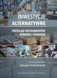 Okładka książki Inwestycje alternatywne. Przegląd instrumentów...