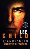 Okładka książki Jack Reacher. Jednym strzałem w.2013