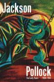 Jackson Pollock: The Early Years: 1934-1947. Autor: Snrech Joanne, Stalpe Orane. Dobreksiazki.pl Okładka książki Jackson Pollock: The Early Years: 1934-1947