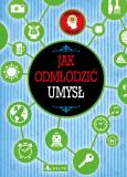 Okładka książki Jak odmłodzić umysł. Trening umysłu