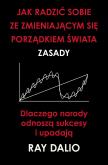 Okładka książki Jak radzić sobie ze zmieniającym się porządkiem świata. Zasady