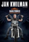 Okładka książki Jan Kwilman. Pierwszy harleyowiec Rzeczypospolitej