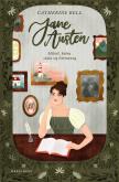 Okładka książki Jane Austen. Miłość, która stała się literaturą