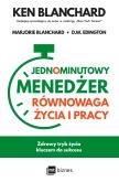 Okładka książki Jednominutowy Menedżer Równowaga życia i pracy