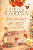 Okładka książki Jesień w chacie pod starym świerkiem