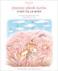 Jesienny piknik kotów. Kolorowanka z serii Kwiaty Korei. Autor: Cheon Seonjin. Dobreksiazki.pl Okładka książki Jesienny piknik kotów. Kolorowanka z serii Kwiaty Korei