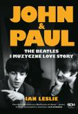Okładka książki John & Paul. The Beatles i muzyczne love story