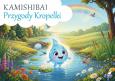 Okładka książki Kamishibai. Przygody Kropelki