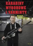 Okładka książki Karabiny wyborowe i varminty
