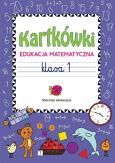 Okładka książki Kartkówki. Edukacja matematyczna. Klasa 1