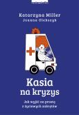 Okładka książki Kasia na kryzys