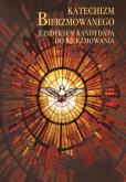 Okładka książki Katechizm bierzmowanego z indeksem kandydata...w.4