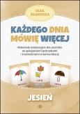 Okładka książki Każdego dnia mówię więcej Jesień