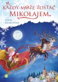 Okładka książki Każdy może zostać Mikołajem