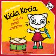 Okładka książki Kicia Kocia zakłada zespół muzyczny