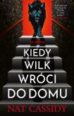 Okładka książki Kiedy wilk wróci do domu